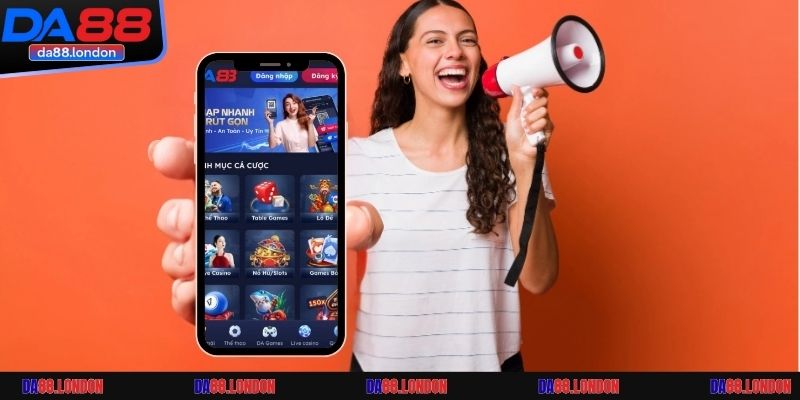 Lợi ích khi tải app DA88 về máy